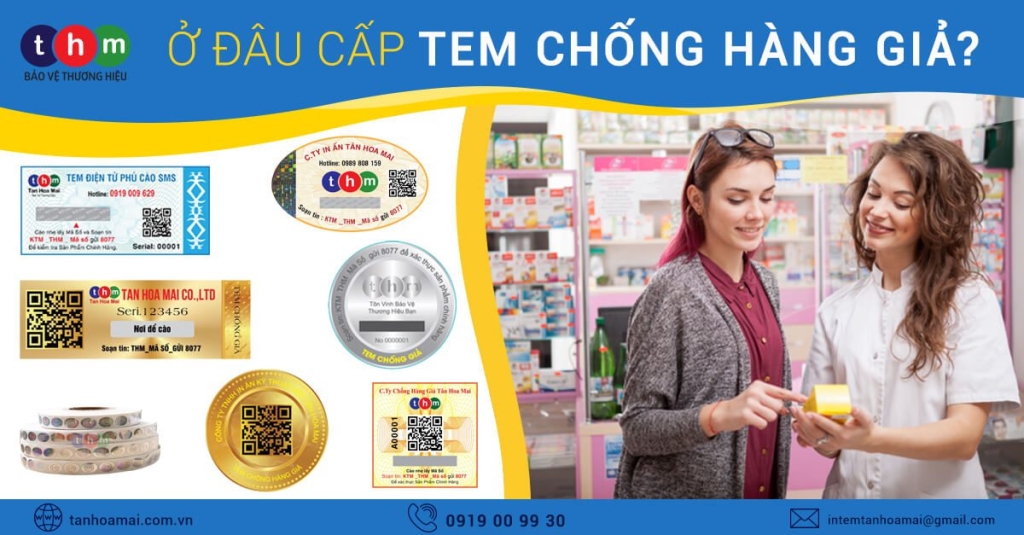 ở đâu cấp tem chống hàng giả tân hoa mai