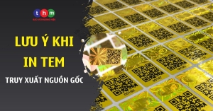 lưu ý khi in tem truy xuất nguồn gốc tân hoa mai