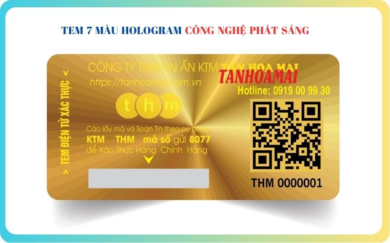 tem 7 màu hologram cồng nghệ phát sáng
